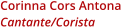 Corinna Cors Antona Cantante/Corista
