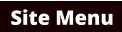 Site Menu